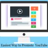 Best and Easiest Way to Promote YouTube Channel
