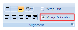 Excel 2007 Merge and Center button