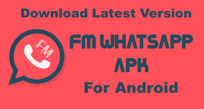 Download FMWhatsApp apk for Android