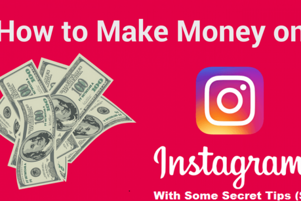 Incredible Ways to Make Money with Your Instagram Profile