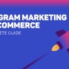 E-Commerce Guide to Instagram