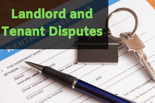 landlord and tenant disputes