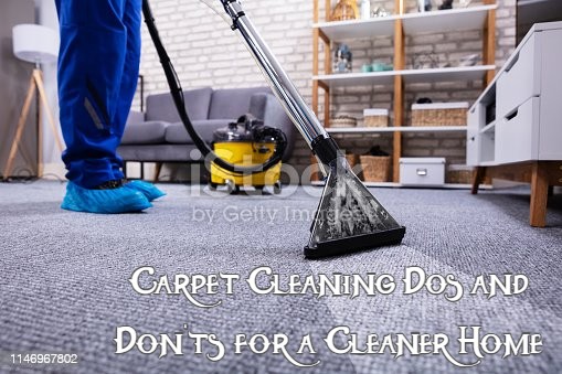Carpet Cleaning Dos and Don’ts for a Cleaner Home