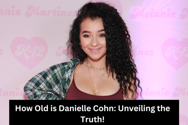 How Old is Danielle Cohn