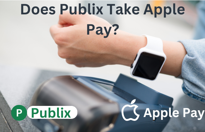 Does Publix Take Apple Pay