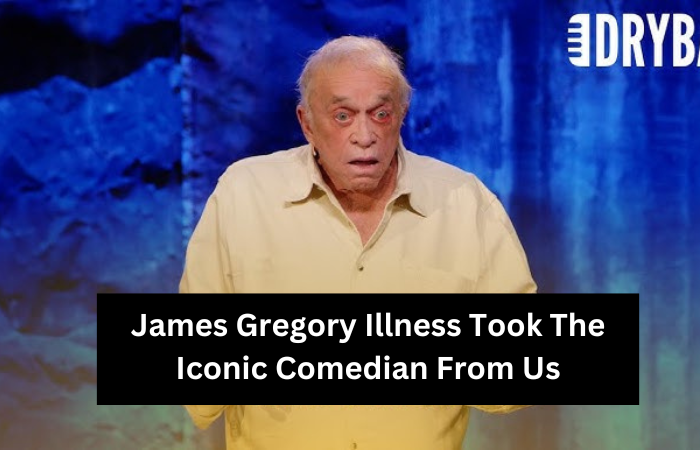 James Gregory Illness